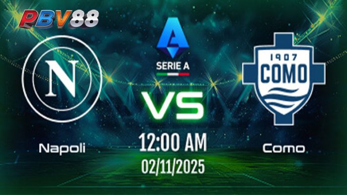 Soi kèo Napoli vs Como